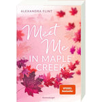 Ravensburger Maple-Creek-Reihe, Band 1: Meet Me in Maple Creek