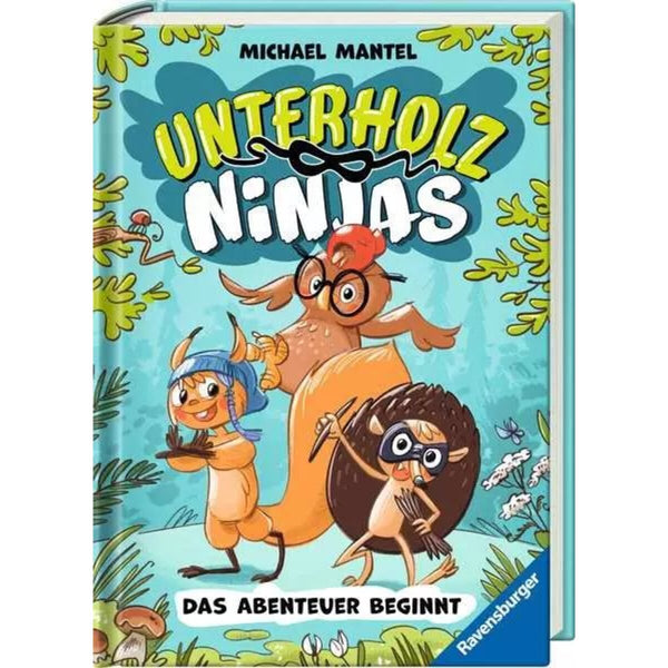 Ravensburger Unterholz-Ninjas, Band 1: Das Abenteuer beginnt