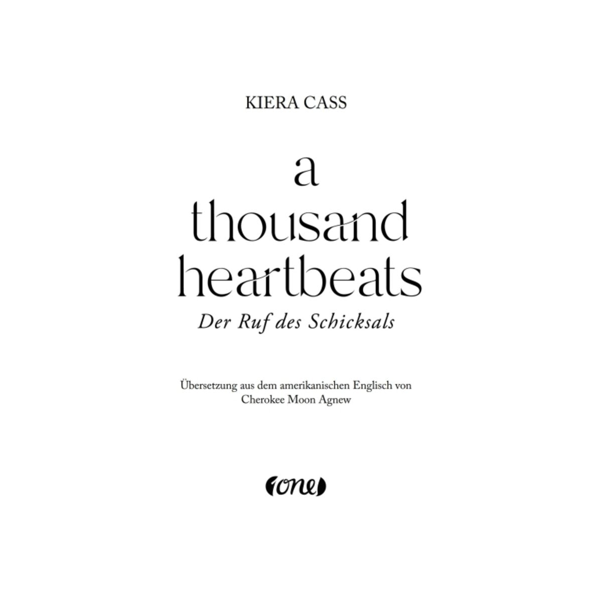 Bastei Lübbe Kiera Cass a thousand heartbeats - Der Ruf des Schicksals
