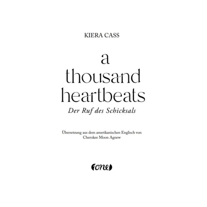 Bastei Lübbe Kiera Cass a thousand heartbeats - Der Ruf des Schicksals