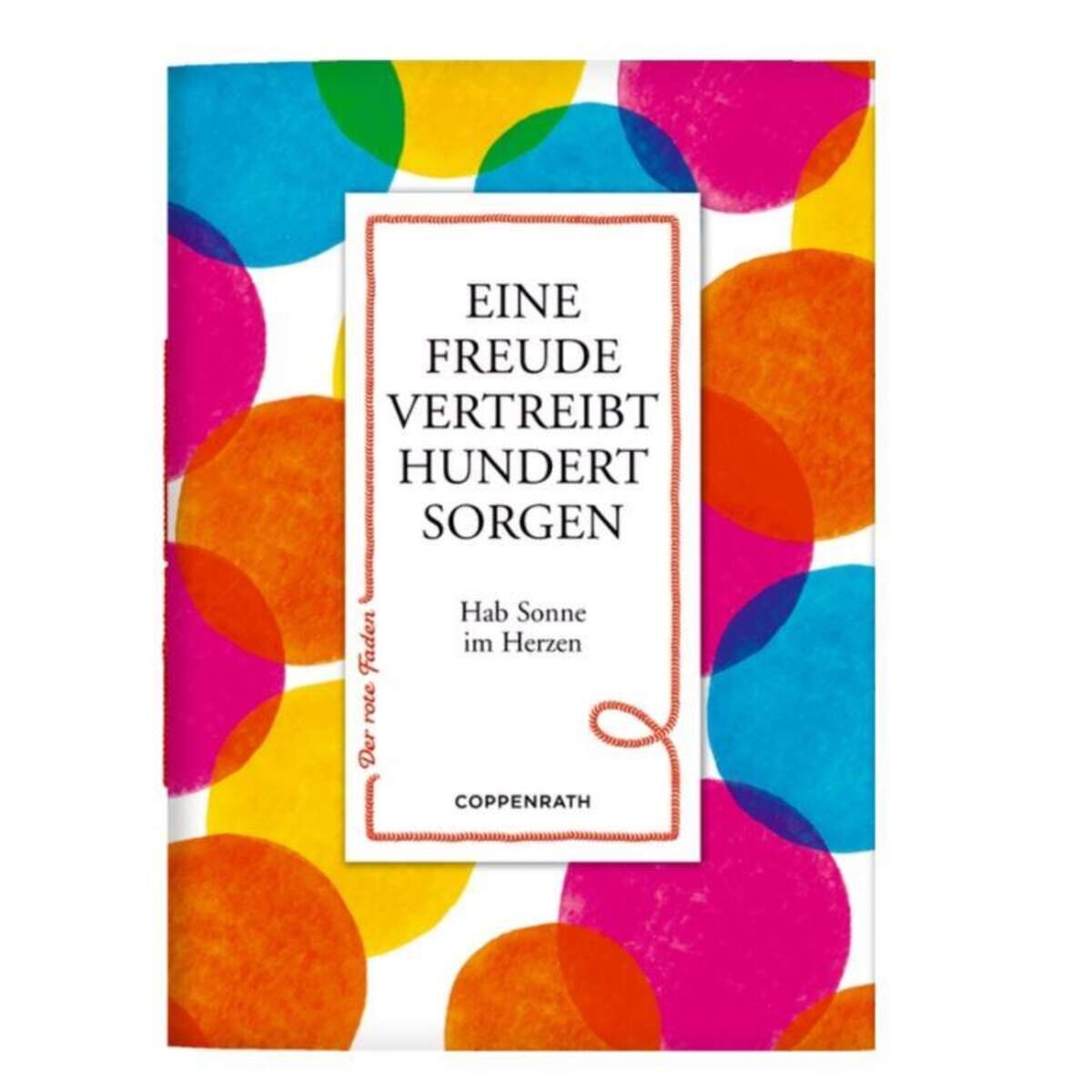 Coppenrath Verlag Der rote Faden No. 149: Eine Freude vertreibt hundert Sorgen