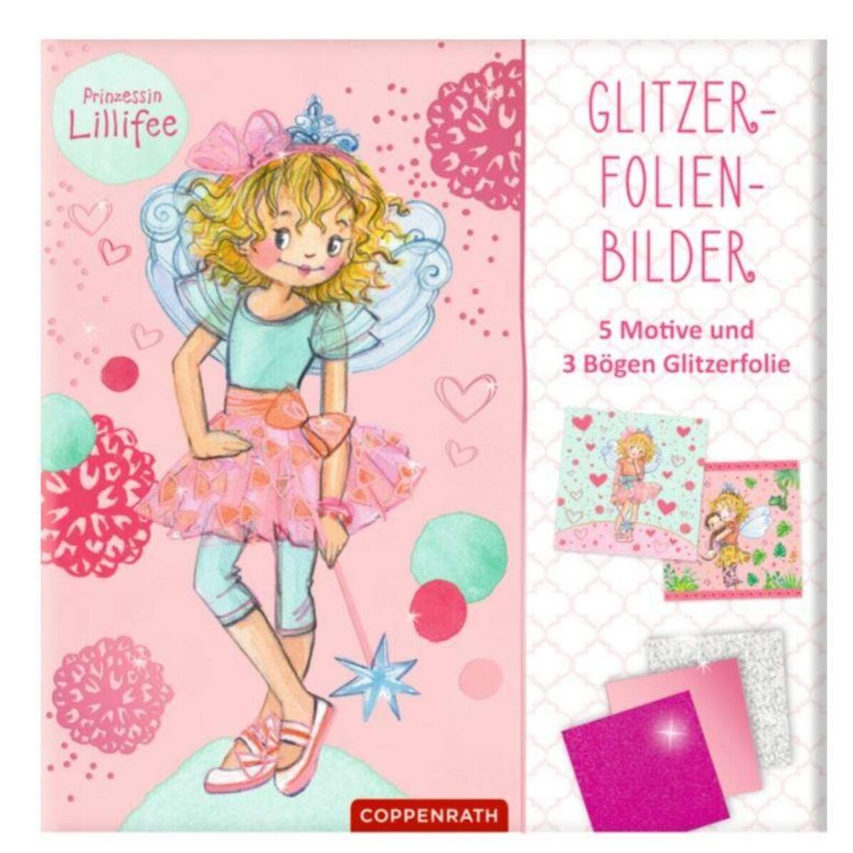 Coppenrath Verlag Glitzerfolien-Bilder Prinzessin Lillifee