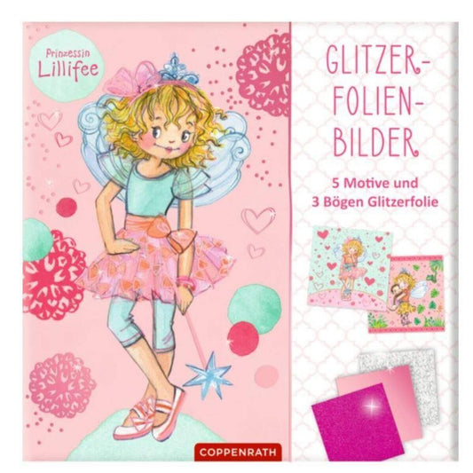 Coppenrath Verlag Glitzerfolien-Bilder Prinzessin Lillifee