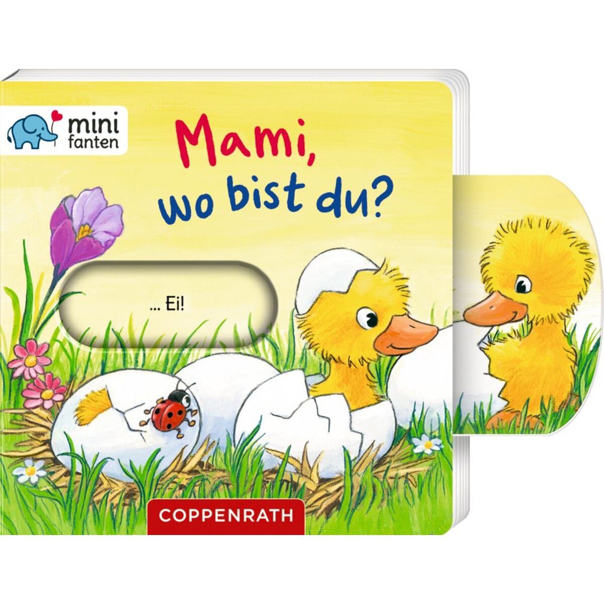 Coppenrath Verlag minifanten 37: Mami, wo bist du?