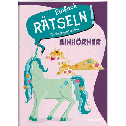 Tessloff Einfach rätseln! Für Kindergarten-Kids. Einhörner