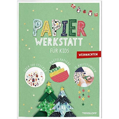 Tessloff Papier-Werkstatt für Kids. Weihnachten