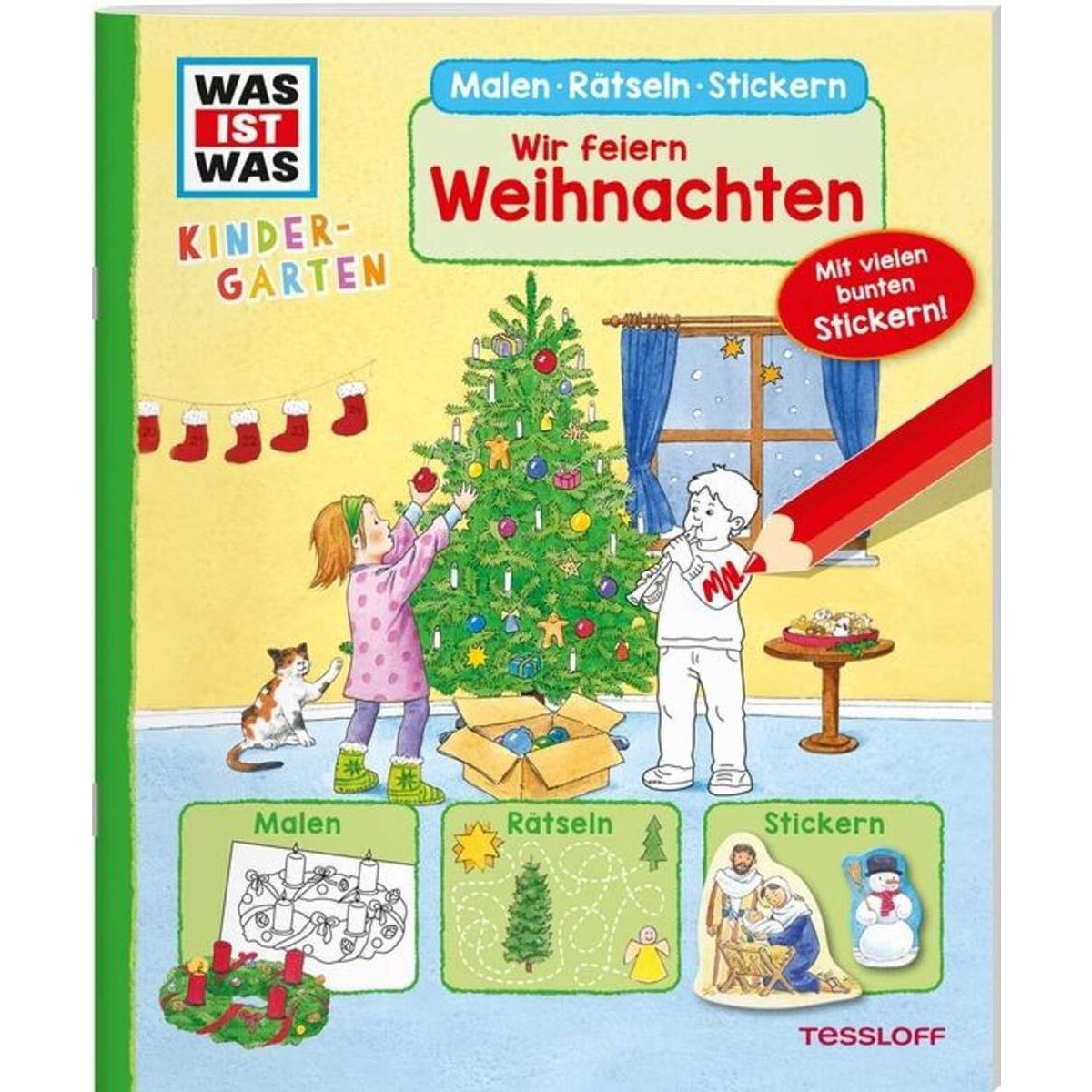 Tessloff WAS IST WAS Kindergarten Malen Rätseln Stickern Wir feiern Weihnachten