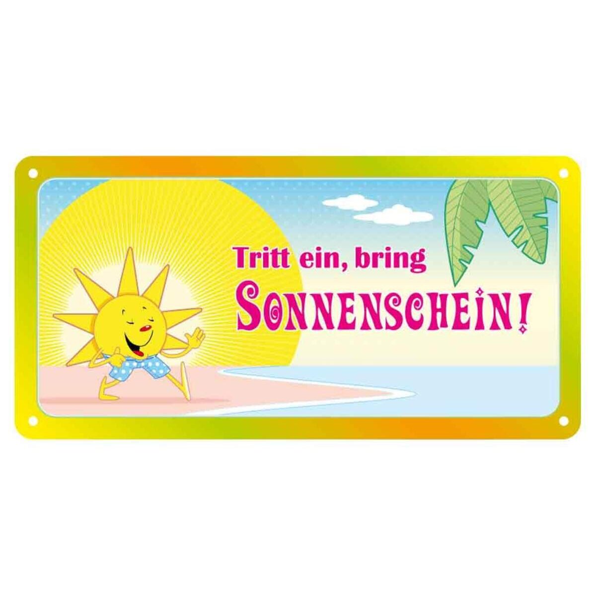 bb Klostermann Dekoschild Tritt ein, bring Sonnenschein!