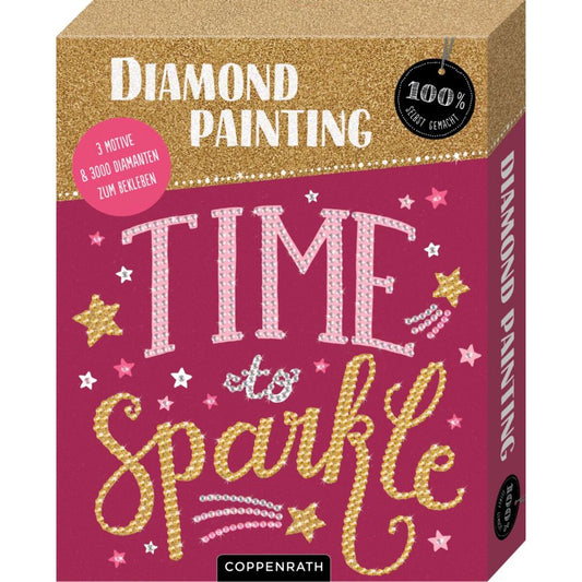 Coppenrath Verlag Diamond Painting - Time to sparkle (100% selbst gemacht)