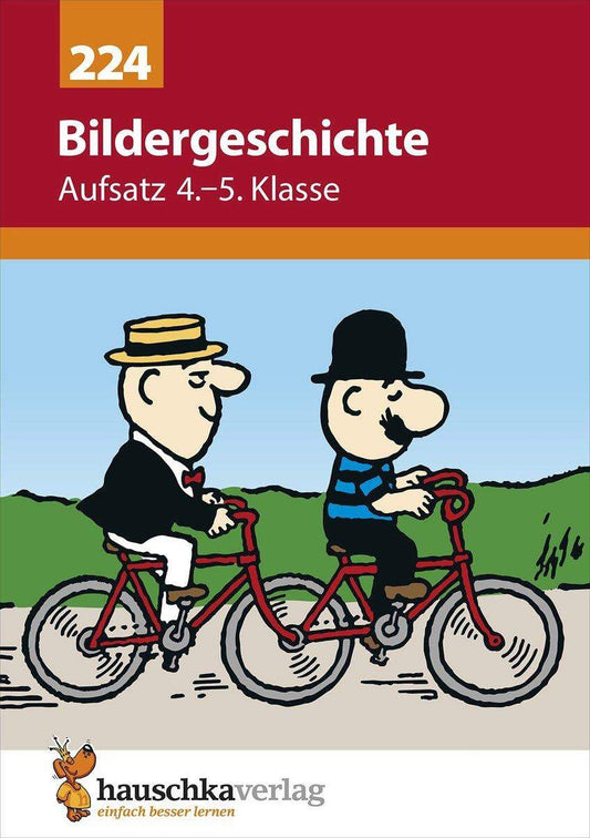 Hauschka Verlag Bildergeschichte. Aufsatz 4.-5. Klasse