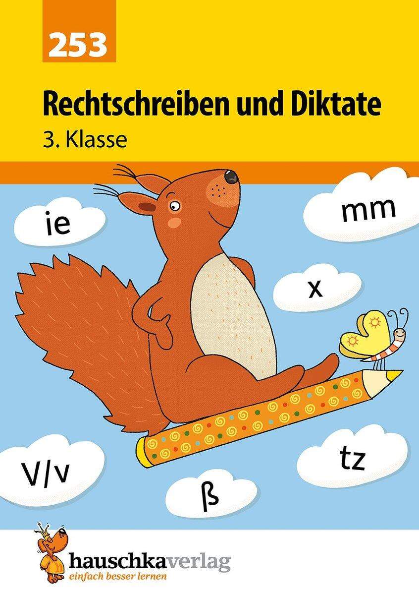 Hauschka Verlag Rechtschreiben und Diktate 3. Klasse