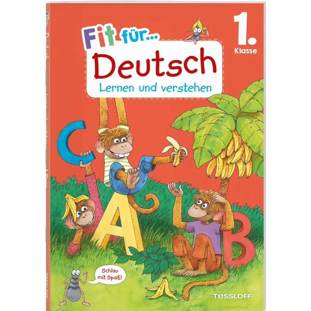 Tessloff Fit für Deutsch 1. Klasse. Lernen und verstehen